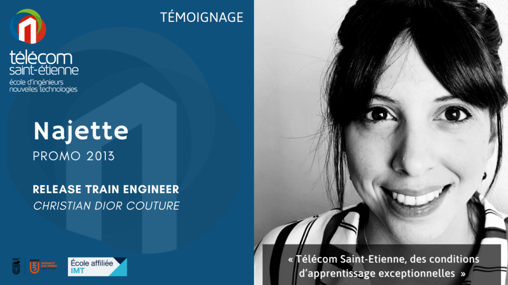 Temoignage alumni telecom Saint Etienne Najette